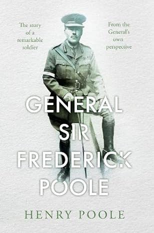 General Sir Frederick Poole book cover