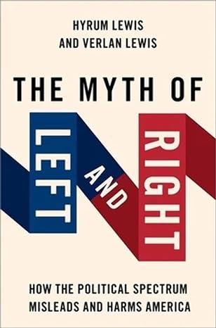 The Myth of Left and Right book cover