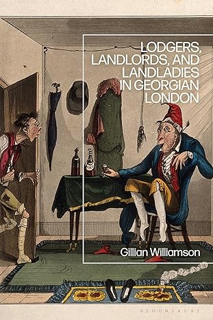 Lodgers, Landlords, and Landladies in Georgian London book cover